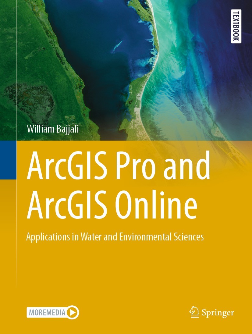 Titlebook: ArcGIS Pro and ArcGIS Online; Applications in Wate William Bajjali Textbook 2023 The Editor(s) (if applicable) and The Author(s), under exc Titlebook: ArcGIS Pro and ArcGIS Online; Applications in Wate William Bajjali Textbook 2023 The Editor(s) (if applicable) and The Author(s), under exc