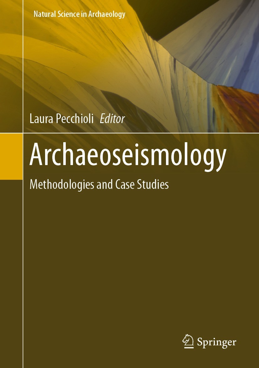 Titlebook: Archaeoseismology; Methodologies and Ca Laura Pecchioli Book 2023 The Editor(s) (if applicable) and The Author(s), under exclusive license Titlebook: Archaeoseismology; Methodologies and Ca Laura Pecchioli Book 2023 The Editor(s) (if applicable) and The Author(s), under exclusive license