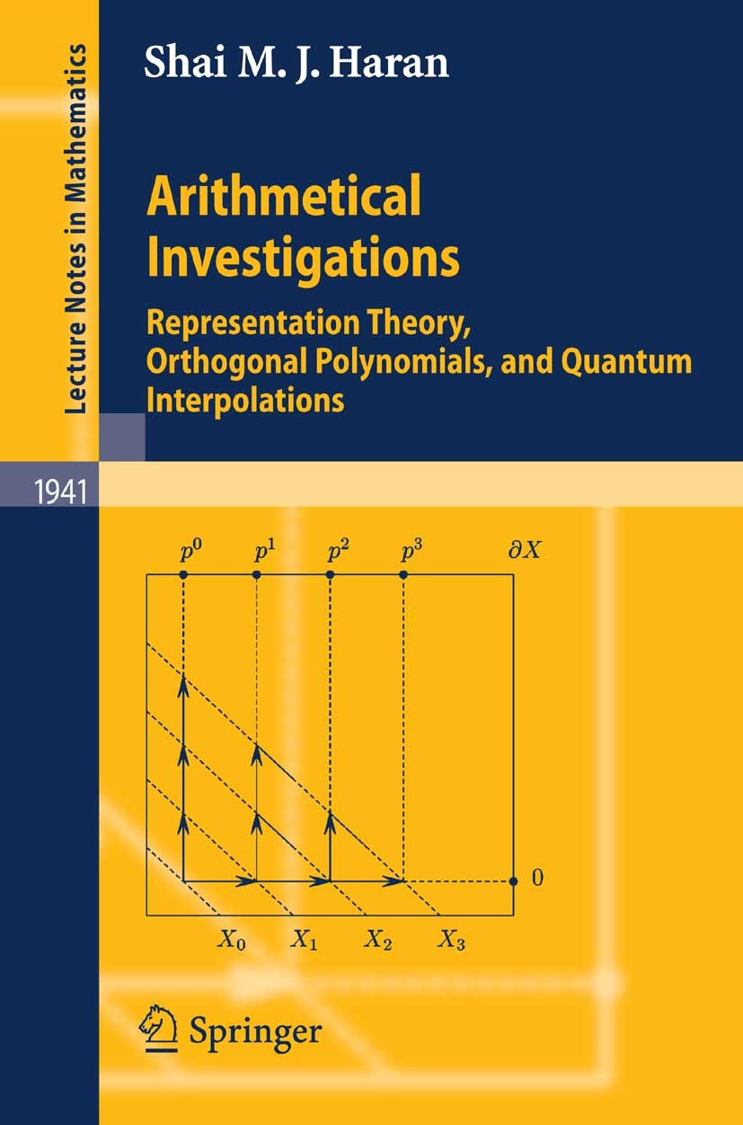 Titlebook: Arithmetical Investigations; Representation Theor Shai M. J. Haran Book 2008 Springer-Verlag Berlin Heidelberg 2008 Arithmetic geometry.Bet Titlebook: Arithmetical Investigations; Representation Theor Shai M. J. Haran Book 2008 Springer-Verlag Berlin Heidelberg 2008 Arithmetic geometry.Bet