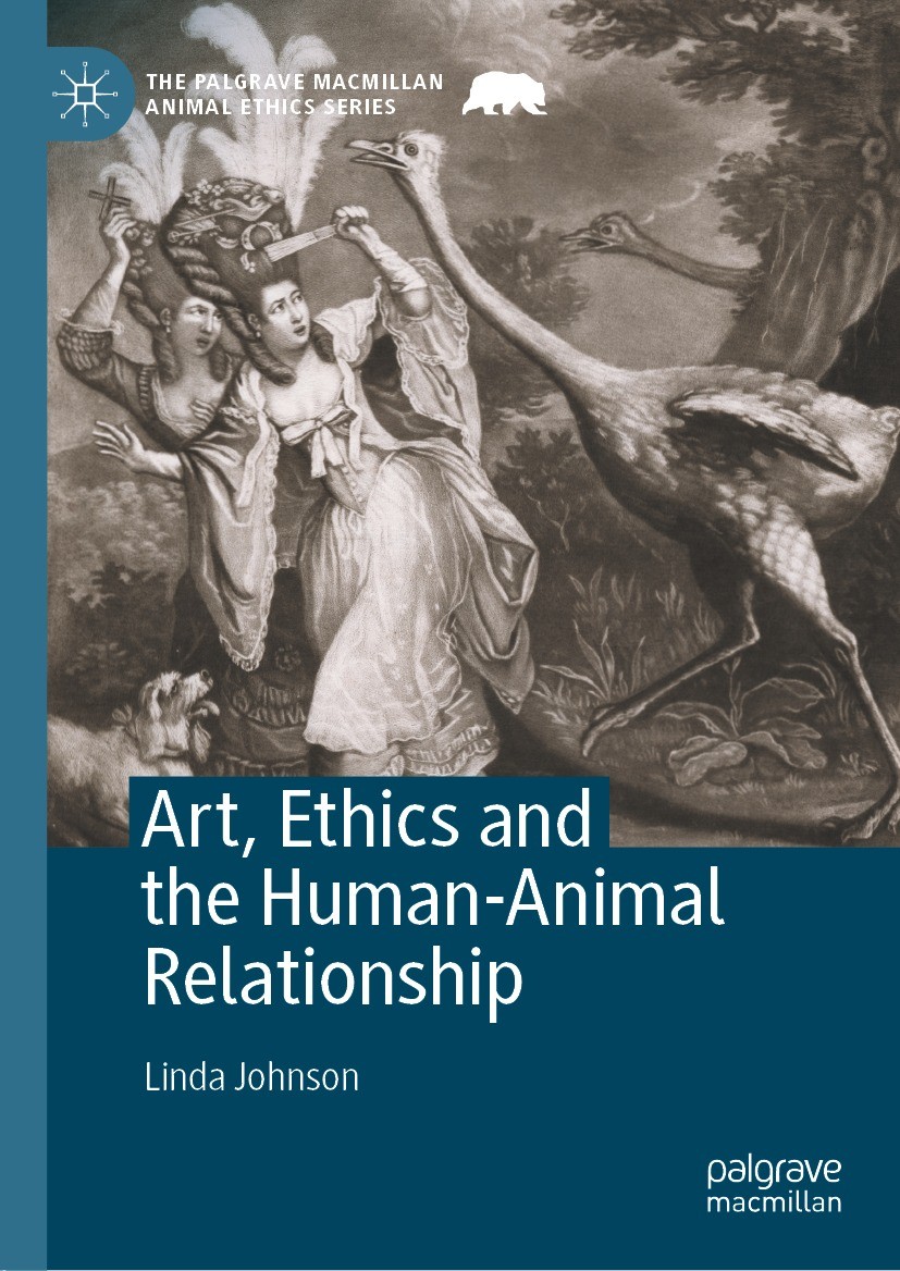 Titlebook: Art, Ethics and the Human-Animal Relationship; Linda Johnson Book 2021 The Editor(s) (if applicable) and The Author(s), under exclusive li Titlebook: Art, Ethics and the Human-Animal Relationship; Linda Johnson Book 2021 The Editor(s) (if applicable) and The Author(s), under exclusive li
