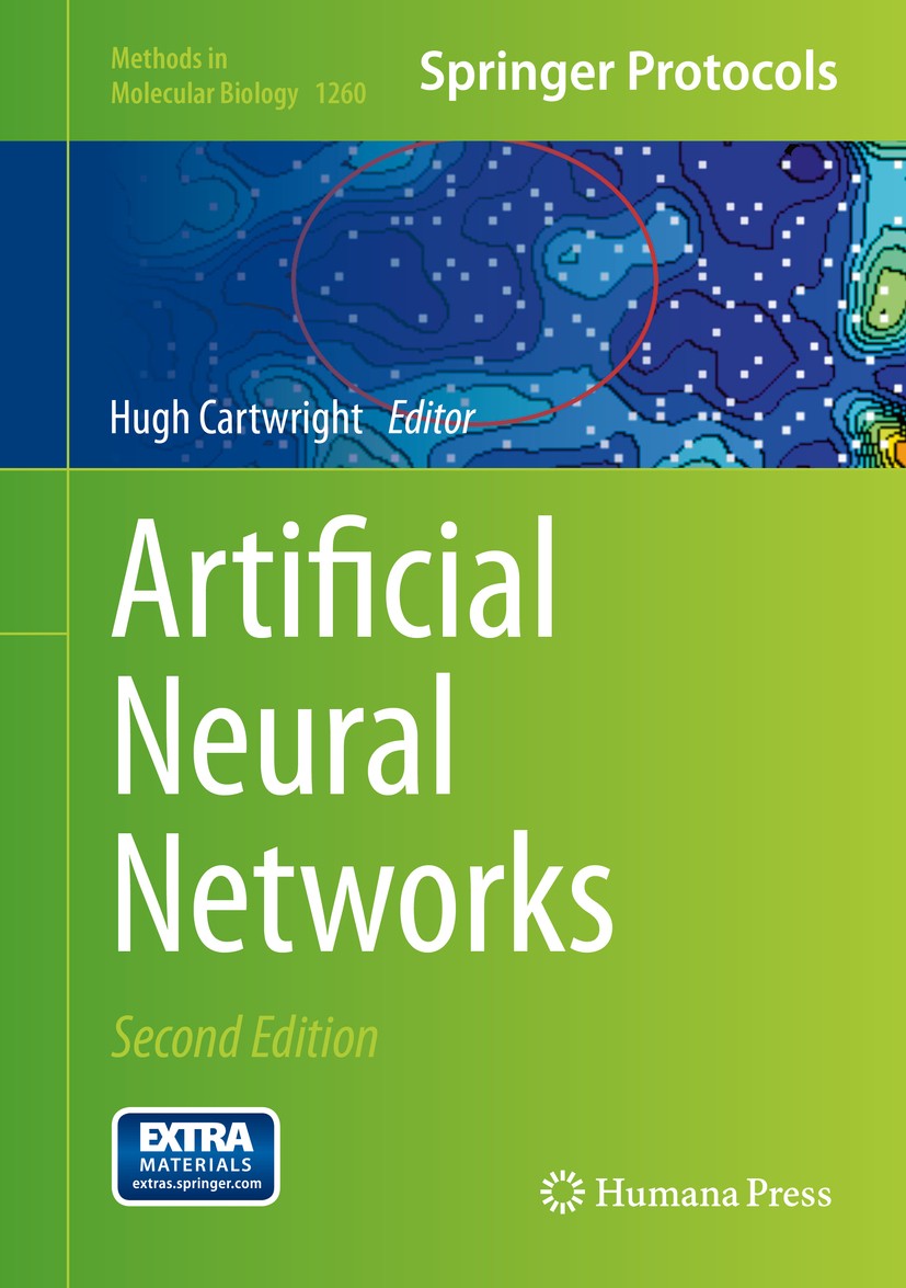 Titlebook: Artificial Neural Networks; Hugh Cartwright Book 2015Latest edition Springer Science+Business Media New York 2015 ANN.Artificial Intellige Titlebook: Artificial Neural Networks; Hugh Cartwright Book 2015Latest edition Springer Science+Business Media New York 2015 ANN.Artificial Intellige