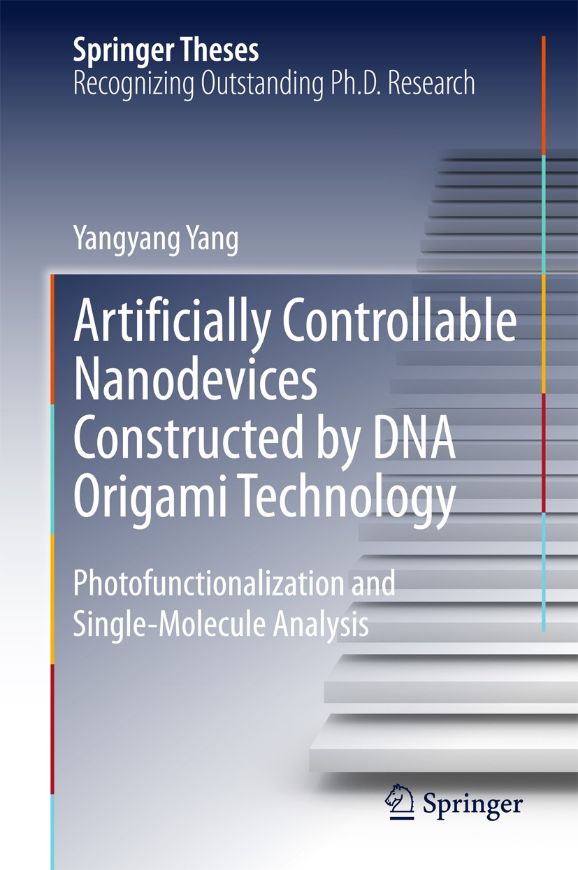 Titlebook: Artificially Controllable Nanodevices Constructed by DNA Origami Technology; Photofunctionalizati Yangyang Yang Book 2015 Springer Japan 20 Titlebook: Artificially Controllable Nanodevices Constructed by DNA Origami Technology; Photofunctionalizati Yangyang Yang Book 2015 Springer Japan 20
