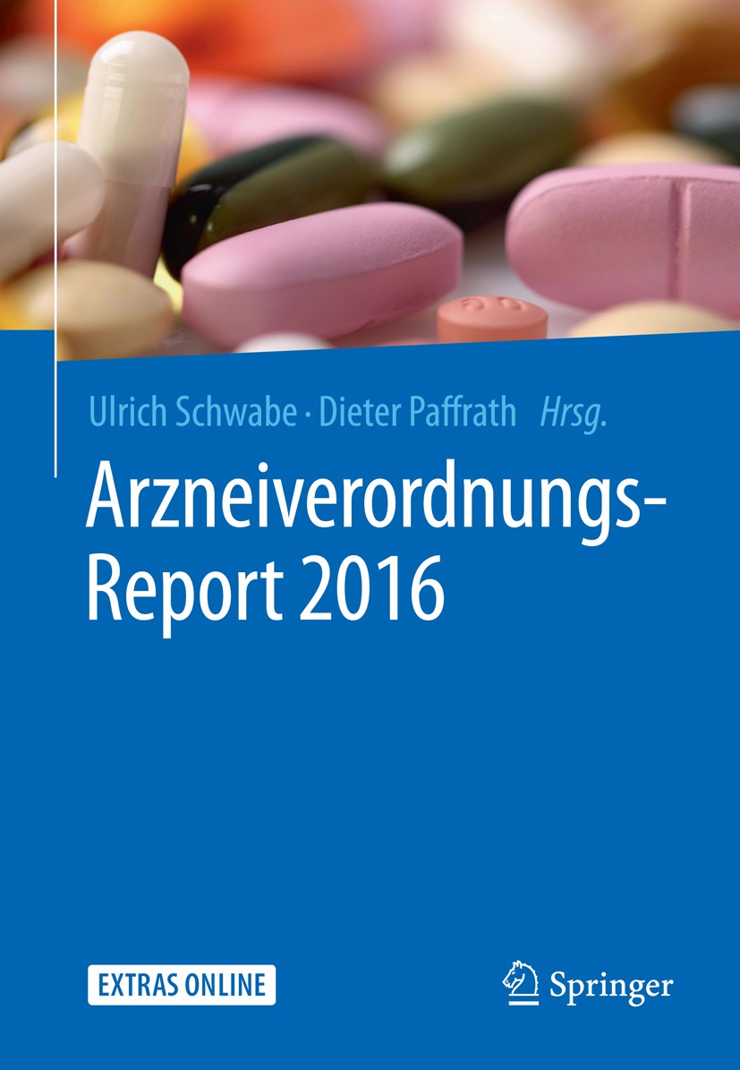 Titlebook: Arzneiverordnungs-Report 2016; Ulrich Schwabe,Dieter Paffrath Book 2016 Springer-Verlag Berlin Heidelberg 2016 Arznei.Arzneikosten.Arzneim Titlebook: Arzneiverordnungs-Report 2016; Ulrich Schwabe,Dieter Paffrath Book 2016 Springer-Verlag Berlin Heidelberg 2016 Arznei.Arzneikosten.Arzneim