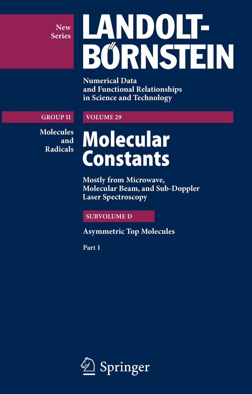 Titlebook: Asymmetric Top Molecules, Part 1; W. Hüttner Book 20101st edition Springer-Verlag Berlin Heidelberg 2010 asymmetric top molecules.molecula Titlebook: Asymmetric Top Molecules, Part 1; W. Hüttner Book 20101st edition Springer-Verlag Berlin Heidelberg 2010 asymmetric top molecules.molecula