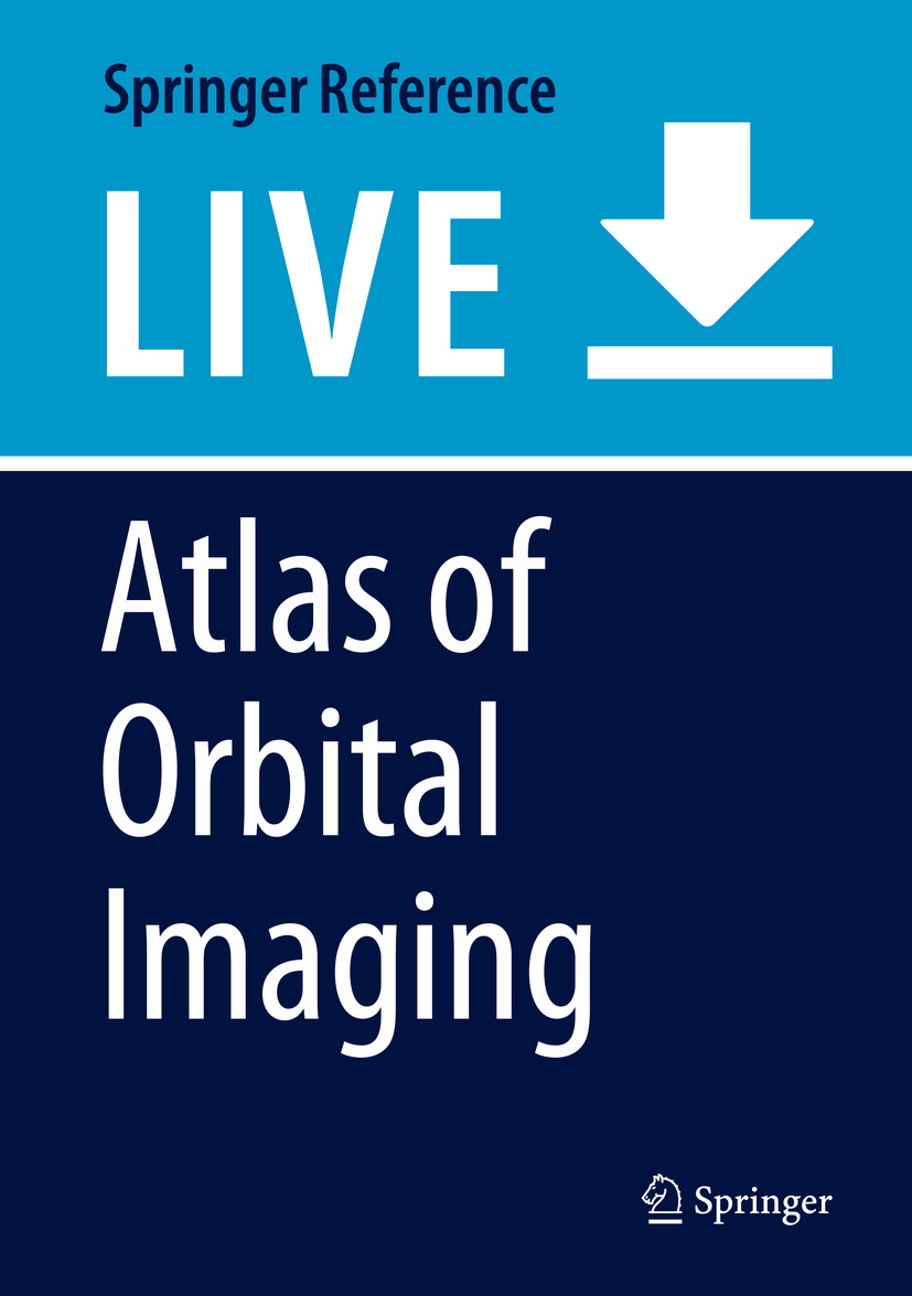 Titlebook: Atlas of Orbital Imaging; Guy Ben Simon,Gahl Greenberg,Daphna Prat Living reference work 20200th edition CT.MRI.Vascular Anomalies.Orbita Titlebook: Atlas of Orbital Imaging; Guy Ben Simon,Gahl Greenberg,Daphna Prat Living reference work 20200th edition CT.MRI.Vascular Anomalies.Orbita