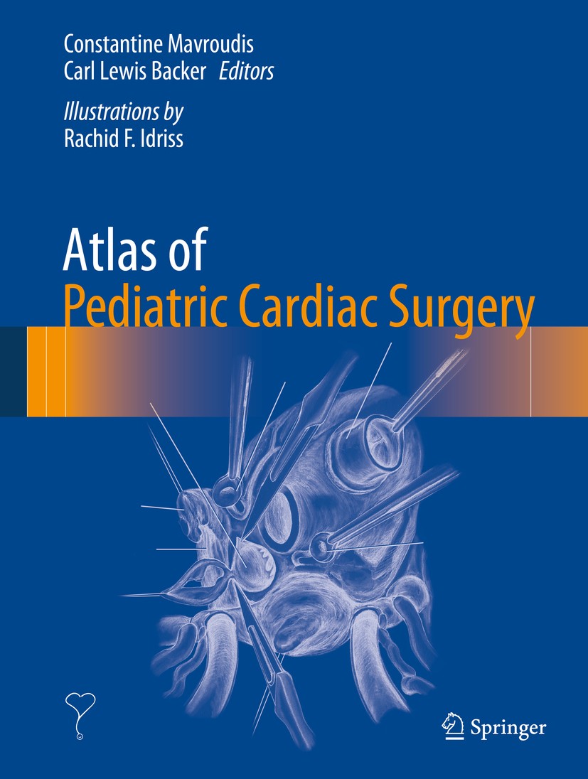Titlebook: Atlas of Pediatric Cardiac Surgery; Constantine Mavroudis,Carl Lewis Backer Book 2015 Springer-Verlag London 2015 Atrial Septal Defect.Car Titlebook: Atlas of Pediatric Cardiac Surgery; Constantine Mavroudis,Carl Lewis Backer Book 2015 Springer-Verlag London 2015 Atrial Septal Defect.Car