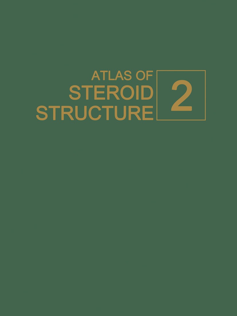 Titlebook: Atlas of Steroid Structure; Volume 2 Jane F. Griffin,William L. Duax,Charles M. Weeks Book 1984 IFI/Plenum Data Company 1984 X-ray.atoms.ca Titlebook: Atlas of Steroid Structure; Volume 2 Jane F. Griffin,William L. Duax,Charles M. Weeks Book 1984 IFI/Plenum Data Company 1984 X-ray.atoms.ca