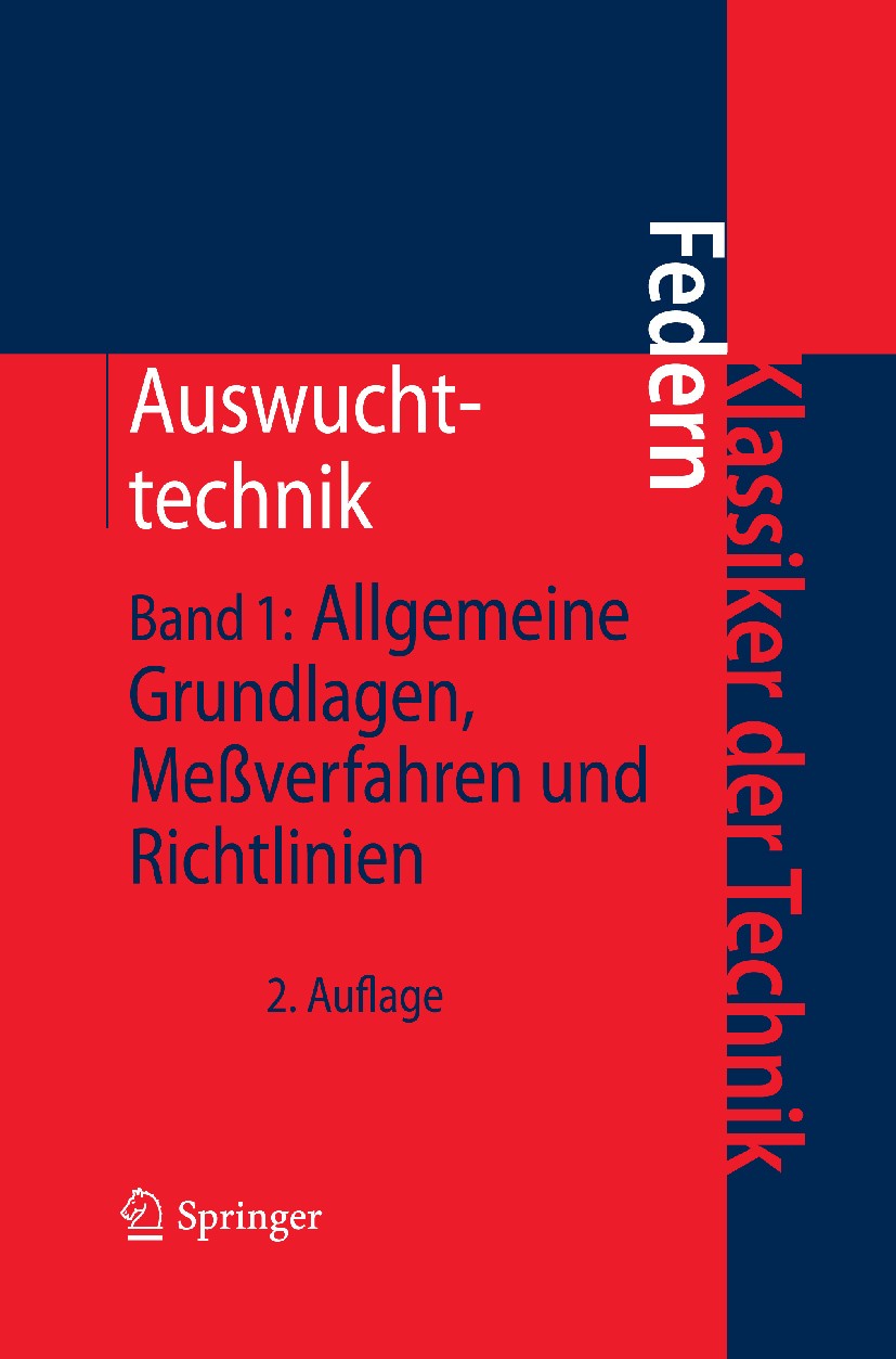 Titlebook: Auswuchttechnik; Band 1: Allgemeine G Klaus Federn Book 2011Latest edition Springer-Verlag Berlin Heidelberg 2011 Achsenschwingung.Messverf Titlebook: Auswuchttechnik; Band 1: Allgemeine G Klaus Federn Book 2011Latest edition Springer-Verlag Berlin Heidelberg 2011 Achsenschwingung.Messverf