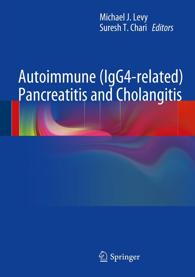 Titlebook: Autoimmune (IgG4-related) Pancreatitis and Cholangitis; Michael J. Levy,Suresh T. Chari Book 2013 Springer Science+Business Media New York Titlebook: Autoimmune (IgG4-related) Pancreatitis and Cholangitis; Michael J. Levy,Suresh T. Chari Book 2013 Springer Science+Business Media New York