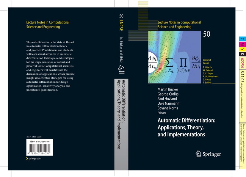 Titlebook: Automatic Differentiation: Applications, Theory, and Implementations; Martin Bücker,George Corliss,Boyana Norris Conference proceedings 20 Titlebook: Automatic Differentiation: Applications, Theory, and Implementations; Martin Bücker,George Corliss,Boyana Norris Conference proceedings 20