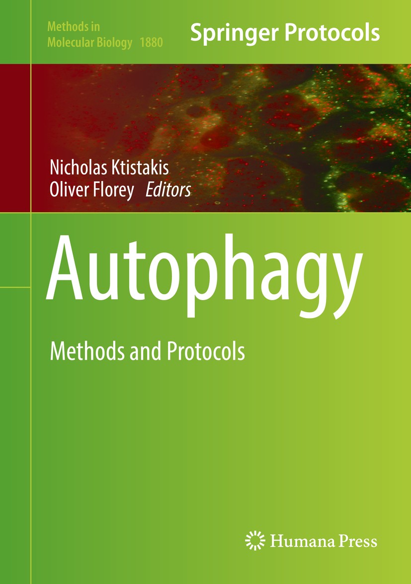 Titlebook: Autophagy; Methods and Protocol Nicholas Ktistakis,Oliver Florey Book 2019 Springer Science+Business Media, LLC, part of Springer Nature 20 Titlebook: Autophagy; Methods and Protocol Nicholas Ktistakis,Oliver Florey Book 2019 Springer Science+Business Media, LLC, part of Springer Nature 20