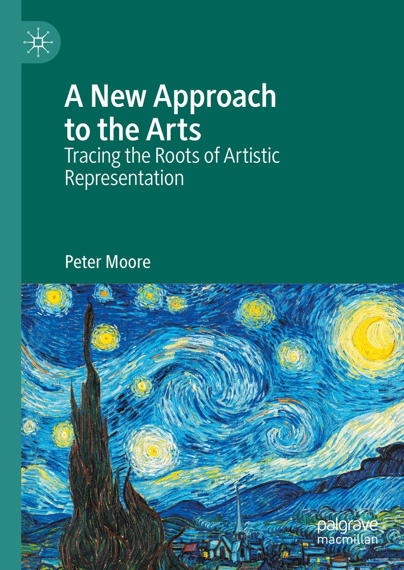 Titlebook: A New Approach to the Arts; Tracing the Roots of Peter Moore Book 2024 The Editor(s) (if applicable) and The Author(s), under exclusive lic Titlebook: A New Approach to the Arts; Tracing the Roots of Peter Moore Book 2024 The Editor(s) (if applicable) and The Author(s), under exclusive lic