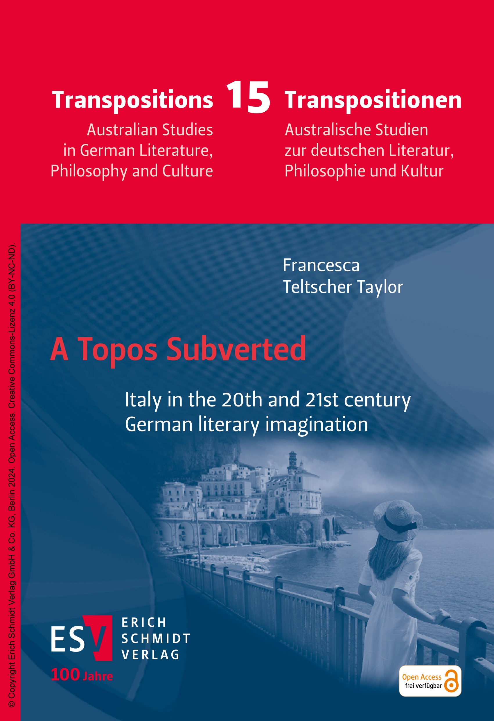 Titlebook: A Topos Subverted; Italy in the 20th an Francesca Teltscher Taylor Book‘‘‘‘‘‘‘‘ 2024 Erich Schmidt Verlag GmbH & Co. KG 2024 Italien.20. Ja Titlebook: A Topos Subverted; Italy in the 20th an Francesca Teltscher Taylor Book‘‘‘‘‘‘‘‘ 2024 Erich Schmidt Verlag GmbH & Co. KG 2024 Italien.20. Ja
