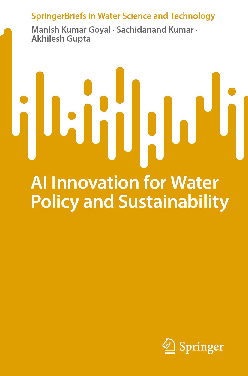 Titlebook: AI Innovation for Water Policy and Sustainability; Manish Kumar Goyal,Sachidanand Kumar,Akhilesh Gupt Book 2024 The Editor(s) (if applicab Titlebook: AI Innovation for Water Policy and Sustainability; Manish Kumar Goyal,Sachidanand Kumar,Akhilesh Gupt Book 2024 The Editor(s) (if applicab