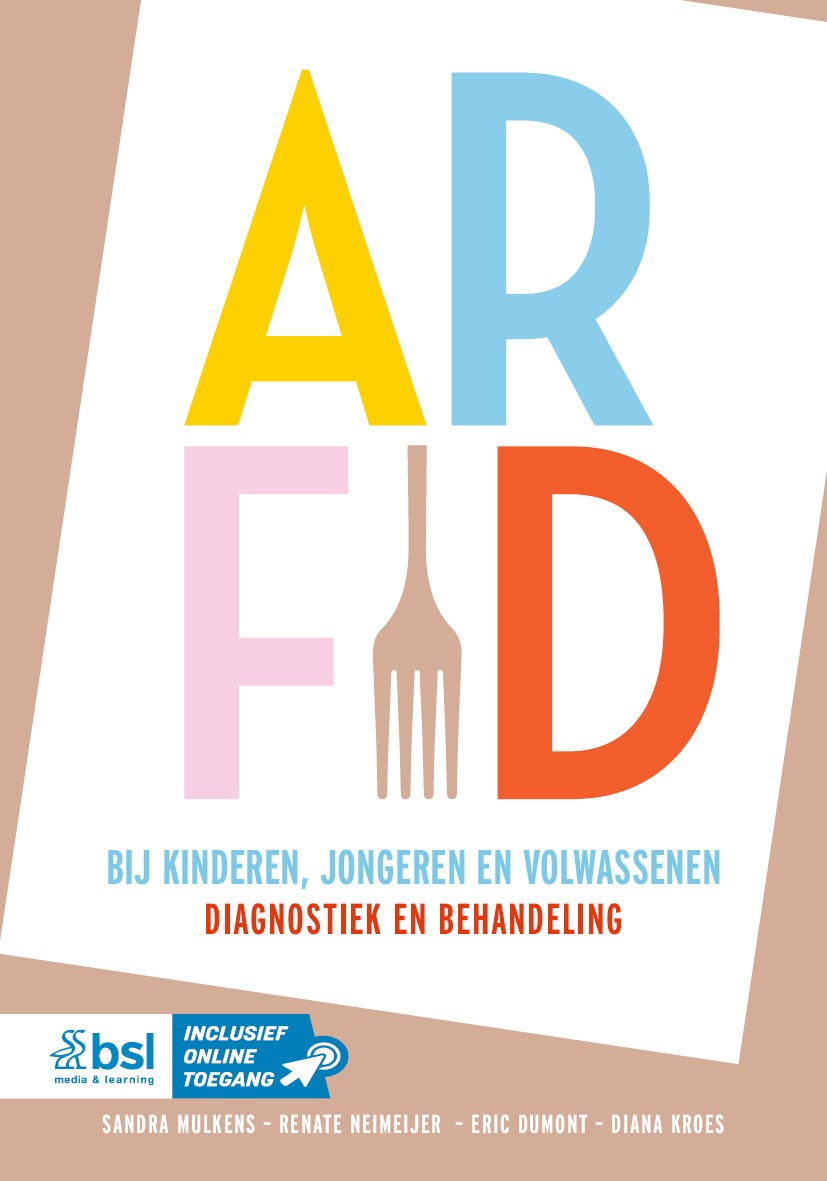 Titlebook: ARFID bij kinderen, jongeren en volwassenen; Diagnostiek en behan Sandra Mulkens,Renate Neimeijer,Diana Kroes Book 2024 BSL Media & Learnin Titlebook: ARFID bij kinderen, jongeren en volwassenen; Diagnostiek en behan Sandra Mulkens,Renate Neimeijer,Diana Kroes Book 2024 BSL Media & Learnin