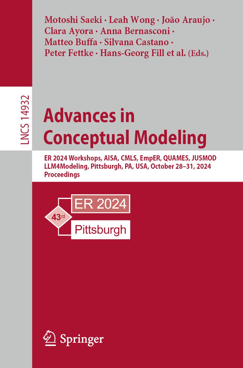 Titlebook: Advances in Conceptual Modeling; ER 2024 Workshops, A Motoshi Saeki,Leah Wong,José F. Reyes Román Conference proceedings 2025 The Editor(s) Titlebook: Advances in Conceptual Modeling; ER 2024 Workshops, A Motoshi Saeki,Leah Wong,José F. Reyes Román Conference proceedings 2025 The Editor(s)