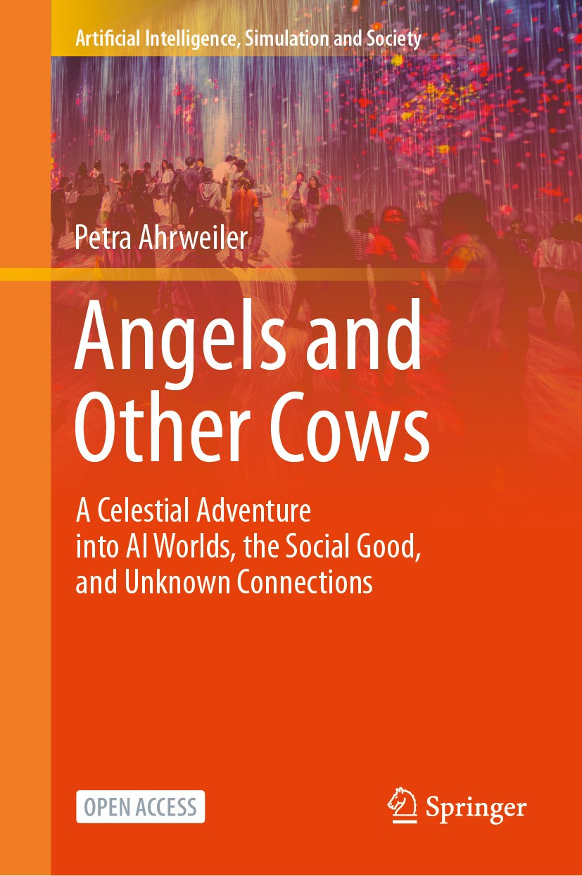 Titlebook: Angels and Other Cows; A Celestial Adventur Petra Ahrweiler Book‘‘‘‘‘‘‘‘ 2024 The Editor(s) (if applicable) and The Author(s) 2024 aritific Titlebook: Angels and Other Cows; A Celestial Adventur Petra Ahrweiler Book‘‘‘‘‘‘‘‘ 2024 The Editor(s) (if applicable) and The Author(s) 2024 aritific