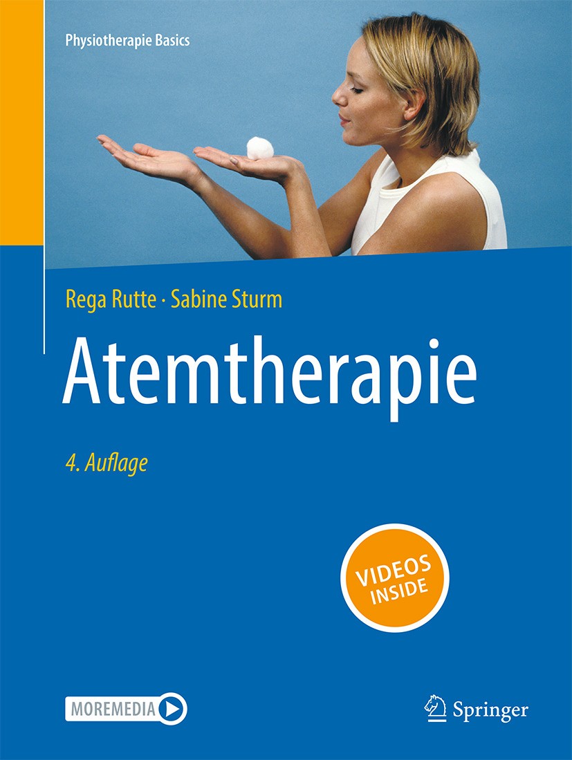 Titlebook: Atemtherapie; Rega Rutte,Sabine Sturm Book 2024Latest edition Der/die Herausgeber bzw. der/die Autor(en), exklusiv lizenziert an Springer- Titlebook: Atemtherapie; Rega Rutte,Sabine Sturm Book 2024Latest edition Der/die Herausgeber bzw. der/die Autor(en), exklusiv lizenziert an Springer-