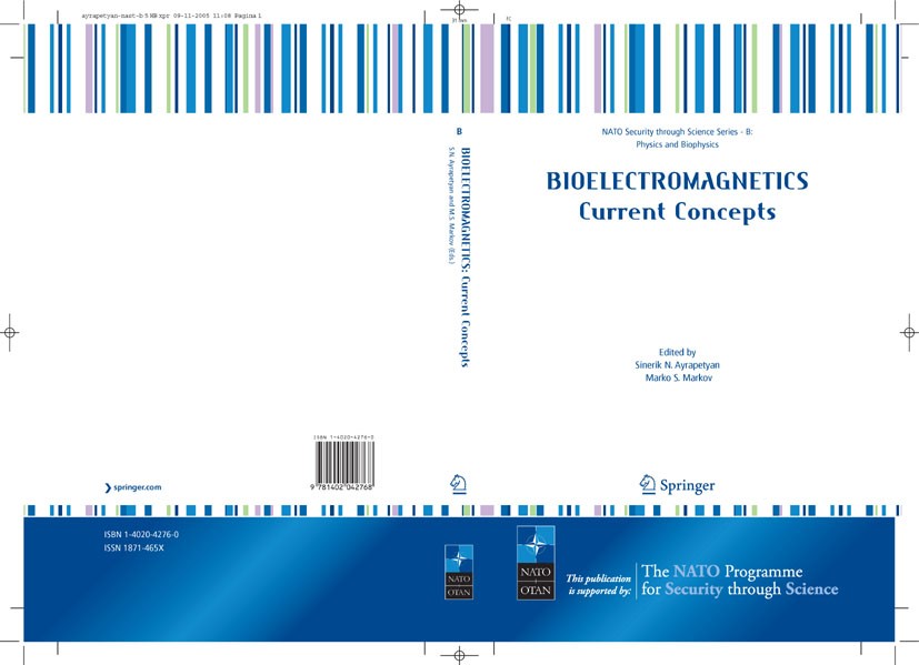 Titlebook: Bioelectromagnetics Current Concepts; The Mechanisms of th Sinerik N. Ayrapetyan,Marko S. Markov Conference proceedings 20061st edition Spr Titlebook: Bioelectromagnetics Current Concepts; The Mechanisms of th Sinerik N. Ayrapetyan,Marko S. Markov Conference proceedings 20061st edition Spr