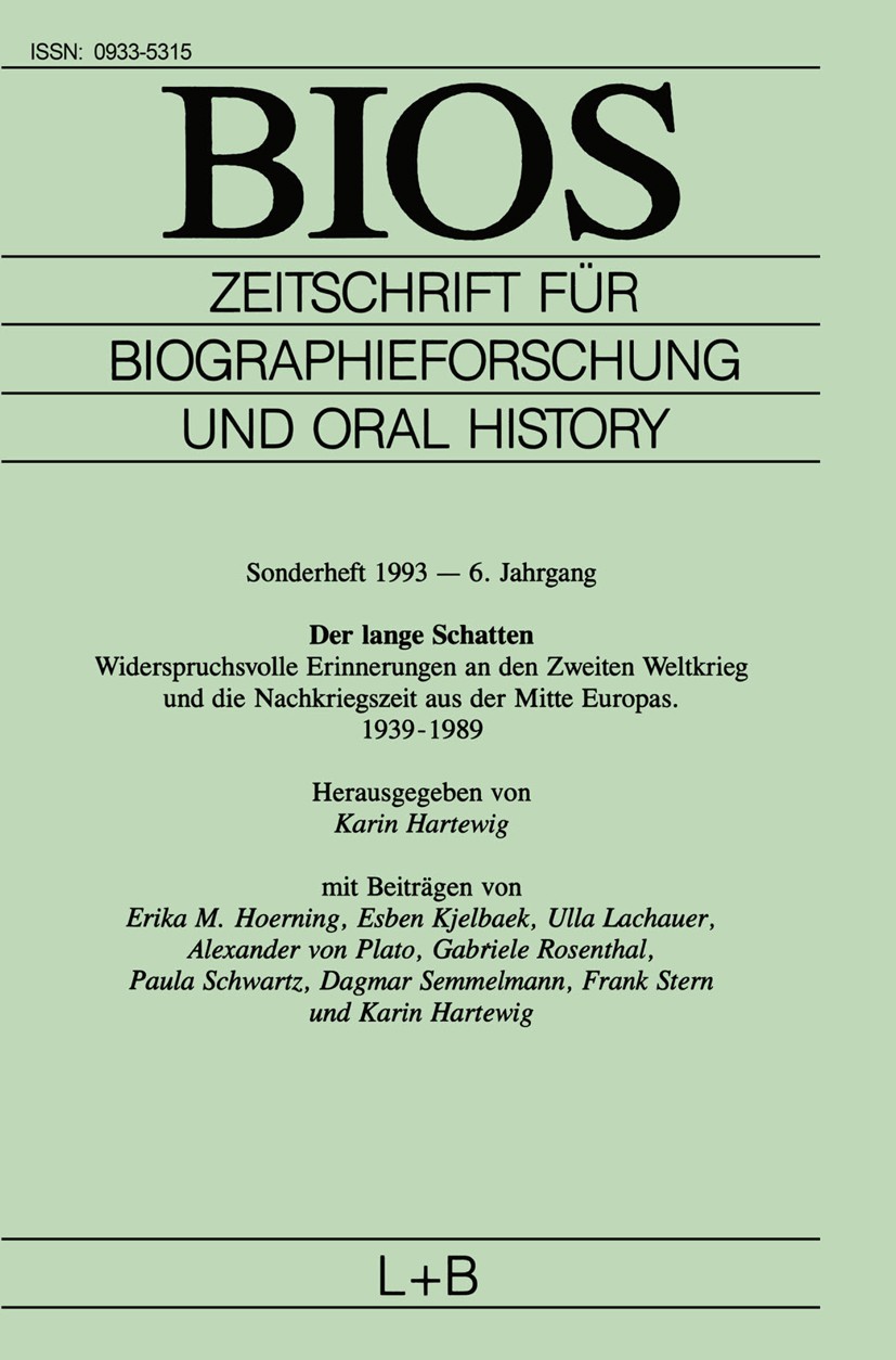 Titlebook: BIOS; Zeitschrift für Biog Karin Hartewig Book 1993 Springer Fachmedien Wiesbaden 1993 1989.DDR.Entfremdung.Erinnerung.Erinnerungen.Gesells Titlebook: BIOS; Zeitschrift für Biog Karin Hartewig Book 1993 Springer Fachmedien Wiesbaden 1993 1989.DDR.Entfremdung.Erinnerung.Erinnerungen.Gesells