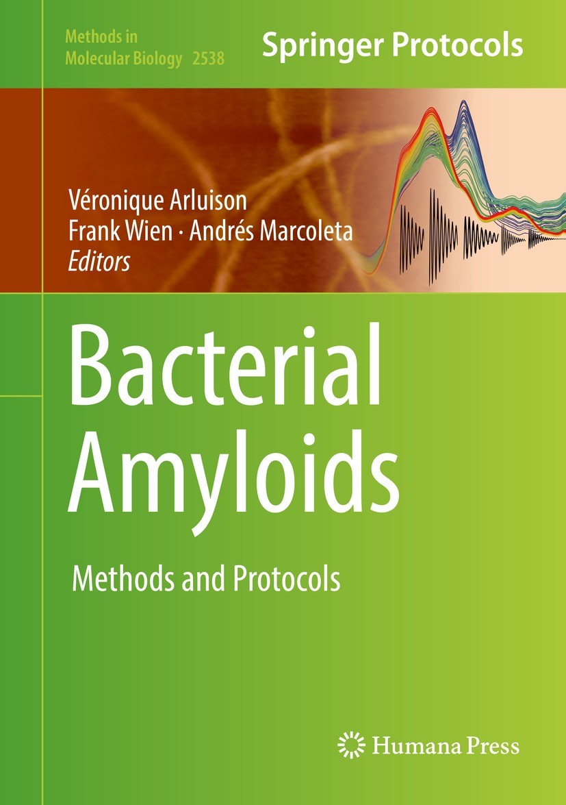 Titlebook: Bacterial Amyloids; Methods and Protocol Véronique Arluison,Frank Wien,Andrés Marcoleta Book 2022 The Editor(s) (if applicable) and The Aut Titlebook: Bacterial Amyloids; Methods and Protocol Véronique Arluison,Frank Wien,Andrés Marcoleta Book 2022 The Editor(s) (if applicable) and The Aut