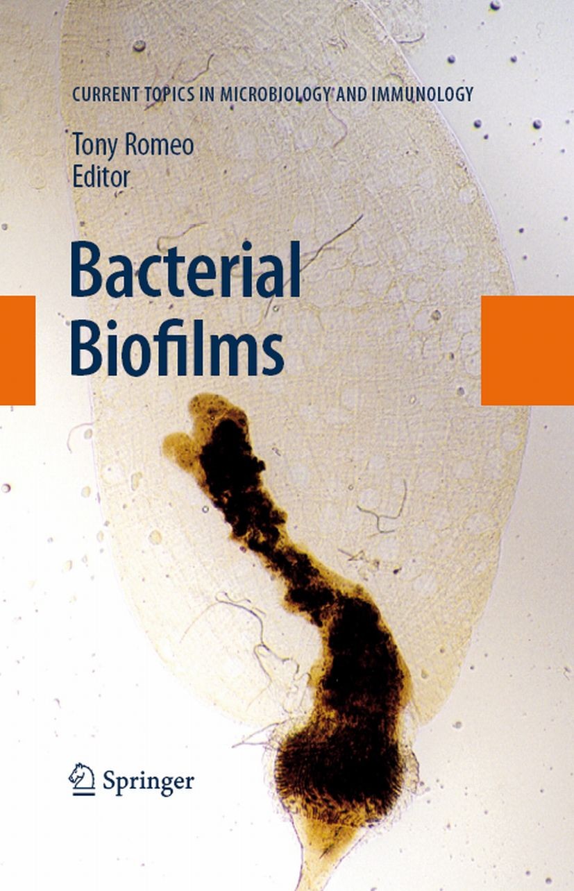 Titlebook: Bacterial Biofilms; Tony Romeo Book 2008 The Editor(s) (if applicable) and The Author(s), under exclusive license to Springer-Verlag GmbH, Titlebook: Bacterial Biofilms; Tony Romeo Book 2008 The Editor(s) (if applicable) and The Author(s), under exclusive license to Springer-Verlag GmbH,