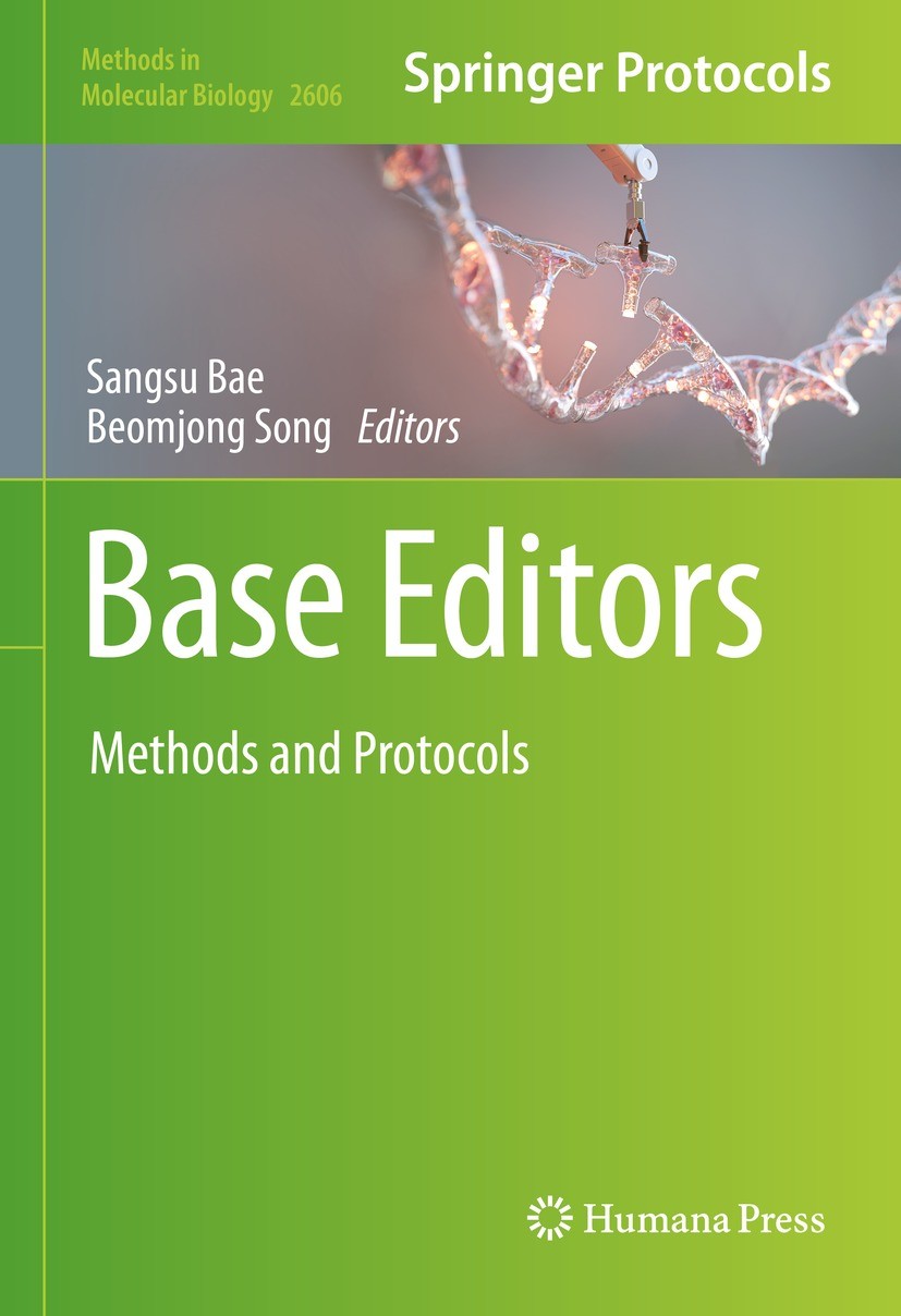 Titlebook: Base Editors; Methods and Protocol Sangsu Bae,Beomjong Song Book 2023 The Editor(s) (if applicable) and The Author(s), under exclusive lice Titlebook: Base Editors; Methods and Protocol Sangsu Bae,Beomjong Song Book 2023 The Editor(s) (if applicable) and The Author(s), under exclusive lice