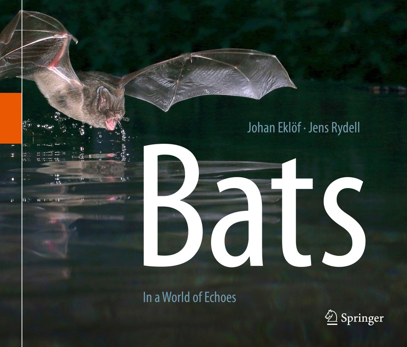 Titlebook: Bats; In a World of Echoes Johan Eklöf,Jens Rydell Book 2017 Springer International Publishing AG, part of Springer Nature 2017 bat evoluti Titlebook: Bats; In a World of Echoes Johan Eklöf,Jens Rydell Book 2017 Springer International Publishing AG, part of Springer Nature 2017 bat evoluti