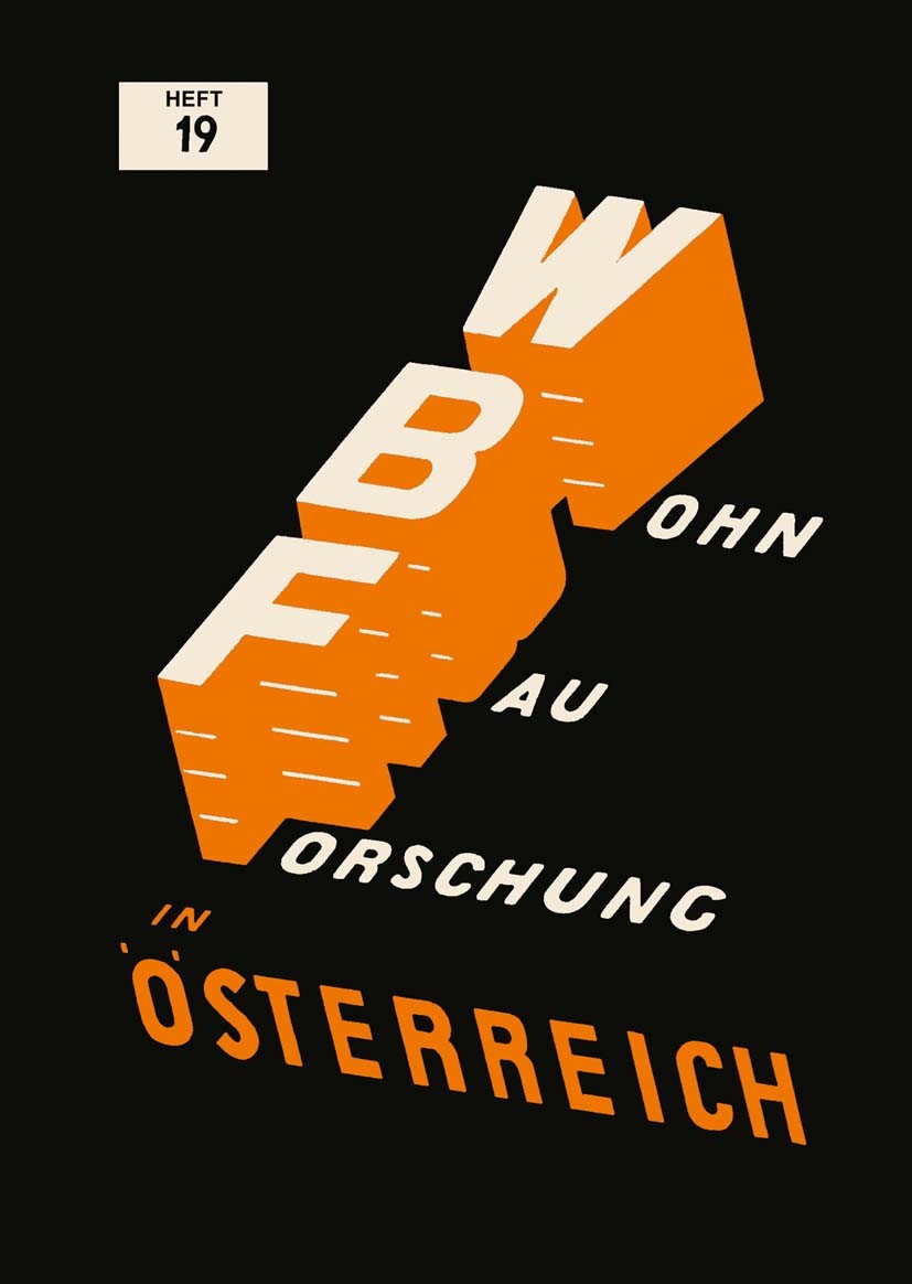 Titlebook: Bau- und Wohnungswirtschaft in Wien, 1850-1930; Aus dem Nachlaß Wilhelm Körner Book 1959 Springer-Verlag Vienna 1959 Titlebook: Bau- und Wohnungswirtschaft in Wien, 1850-1930; Aus dem Nachlaß Wilhelm Körner Book 1959 Springer-Verlag Vienna 1959