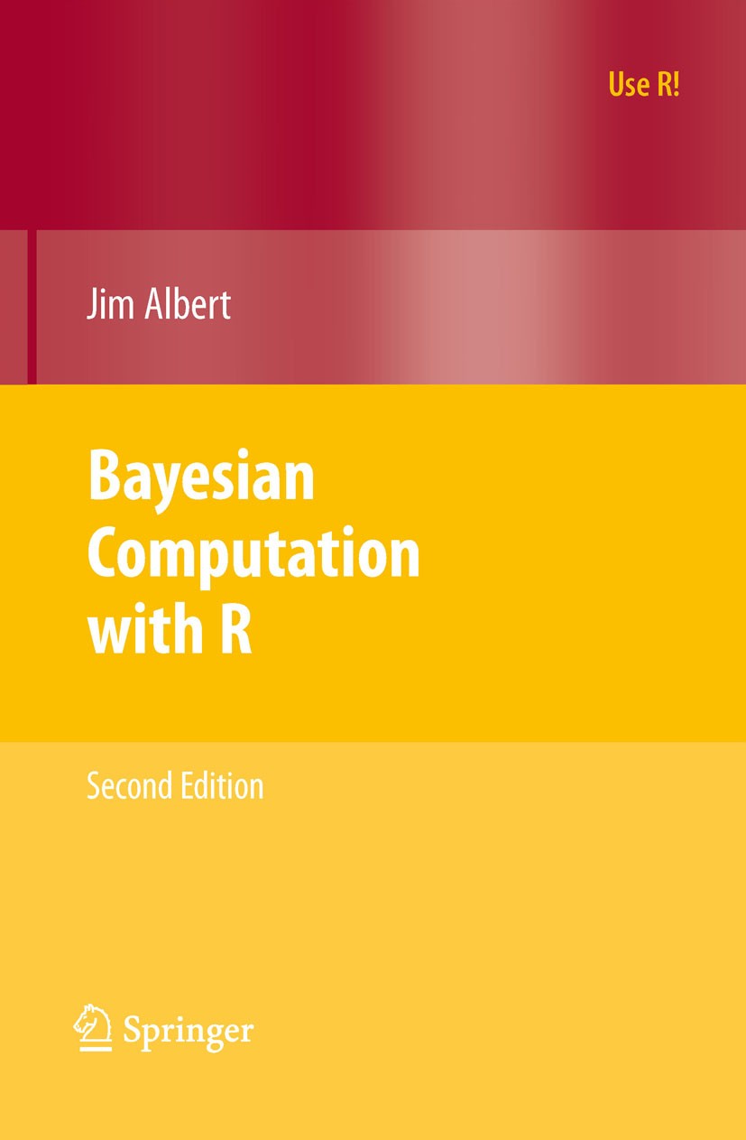 Titlebook: Bayesian Computation with R; Jim Albert Textbook 2009Latest edition Springer-Verlag New York 2009 Bayesian Inference.Hierarchical modeling Titlebook: Bayesian Computation with R; Jim Albert Textbook 2009Latest edition Springer-Verlag New York 2009 Bayesian Inference.Hierarchical modeling