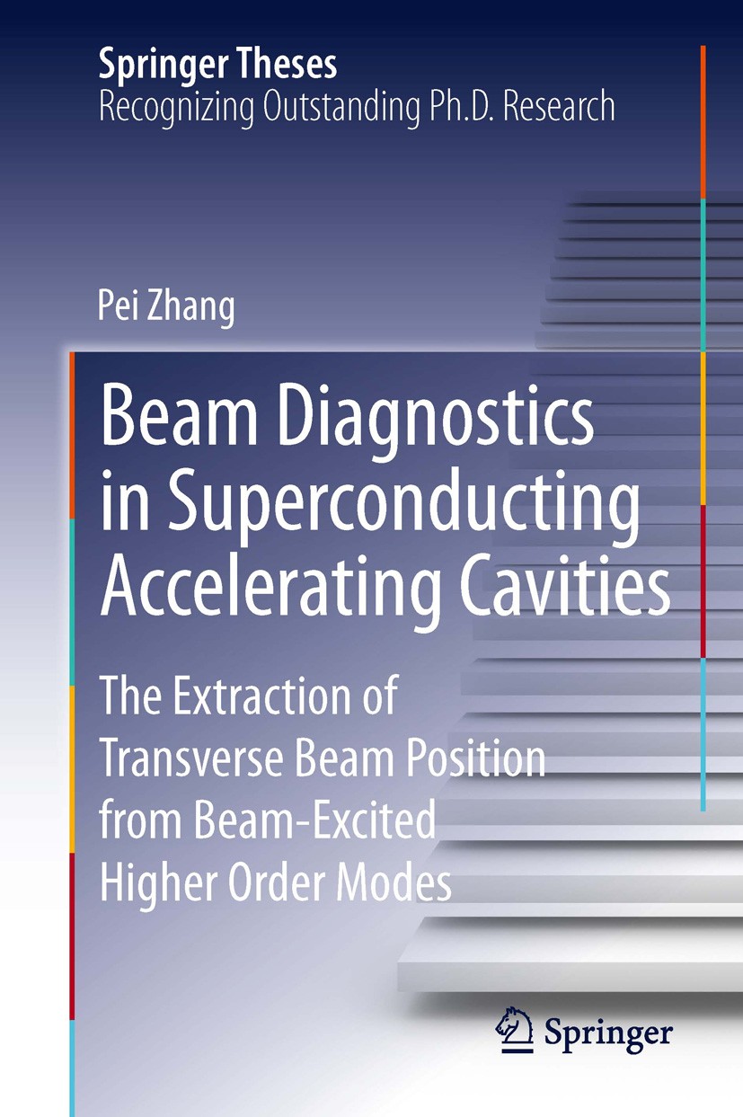Titlebook: Beam Diagnostics in Superconducting Accelerating Cavities; The Extraction of Tr Pei Zhang Book 2013 Springer International Publishing Switz Titlebook: Beam Diagnostics in Superconducting Accelerating Cavities; The Extraction of Tr Pei Zhang Book 2013 Springer International Publishing Switz