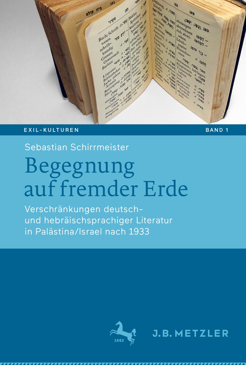 Titlebook: Begegnung auf fremder Erde; Verschränkungen deut Sebastian Schirrmeister Book 2019 Springer-Verlag GmbH Deutschland, ein Teil von Springer Titlebook: Begegnung auf fremder Erde; Verschränkungen deut Sebastian Schirrmeister Book 2019 Springer-Verlag GmbH Deutschland, ein Teil von Springer
