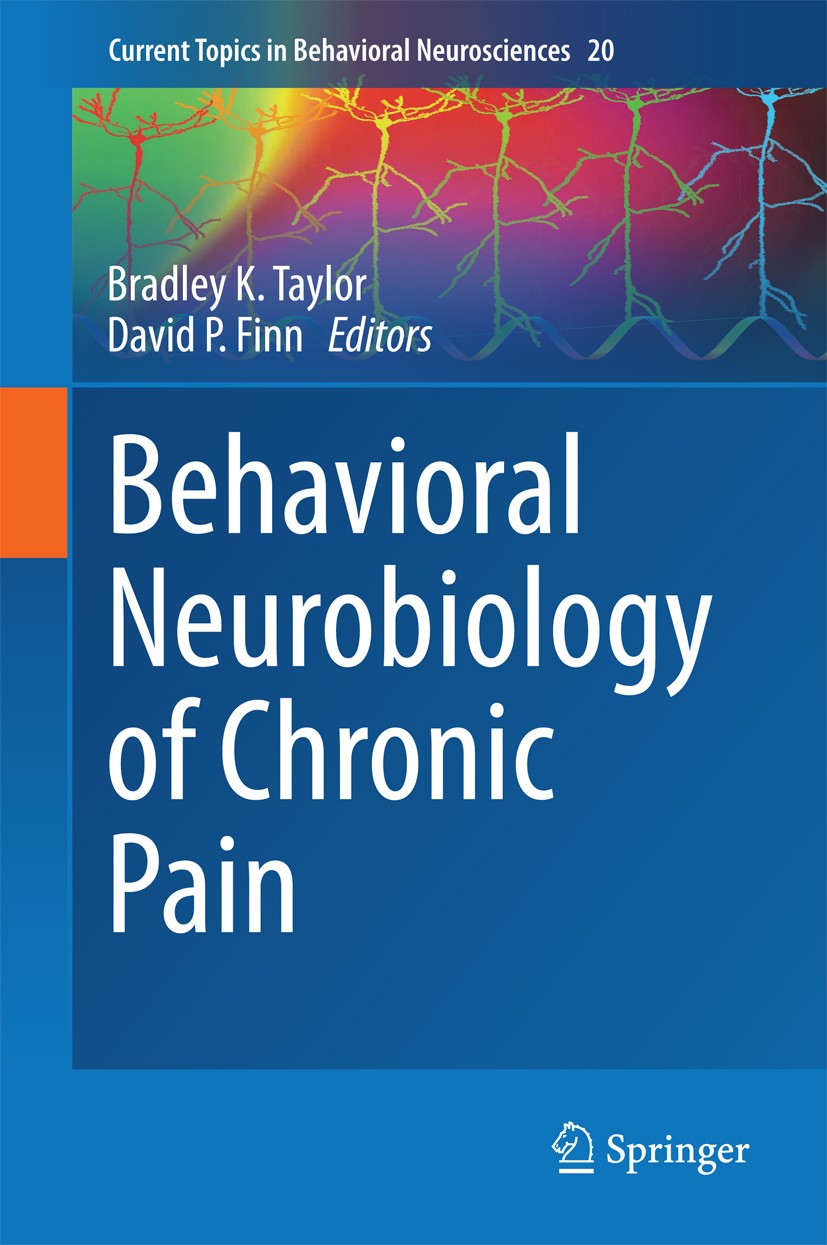 Titlebook: Behavioral Neurobiology of Chronic Pain; Bradley K. Taylor,David P. Finn Book 2014 The Editor(s) (if applicable) and The Author(s), under Titlebook: Behavioral Neurobiology of Chronic Pain; Bradley K. Taylor,David P. Finn Book 2014 The Editor(s) (if applicable) and The Author(s), under