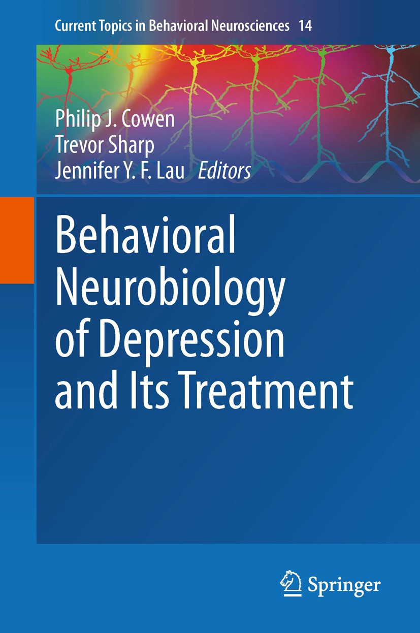 Titlebook: Behavioral Neurobiology of Depression and Its Treatment; Philip J. Cowen,Trevor Sharp,Jennifer Y. F. Lau Book 2013 The Editor(s) (if appli Titlebook: Behavioral Neurobiology of Depression and Its Treatment; Philip J. Cowen,Trevor Sharp,Jennifer Y. F. Lau Book 2013 The Editor(s) (if appli