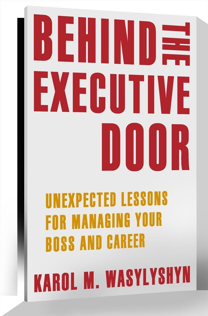 Titlebook: Behind the Executive Door; Unexpected Lessons f Karol M. Wasylyshyn Book 2012 Karol M. Wasylyshyn 2012 Emotional intelligence.Executive coa Titlebook: Behind the Executive Door; Unexpected Lessons f Karol M. Wasylyshyn Book 2012 Karol M. Wasylyshyn 2012 Emotional intelligence.Executive coa