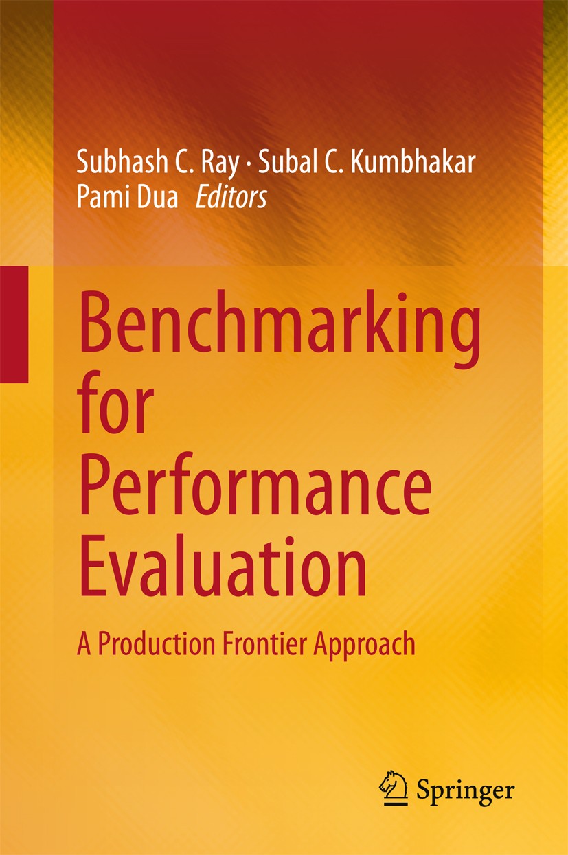 Titlebook: Benchmarking for Performance Evaluation; A Production Frontie Subhash C. Ray,Subal C. Kumbhakar,Pami Dua Book 2015 The Editor(s) (if applic Titlebook: Benchmarking for Performance Evaluation; A Production Frontie Subhash C. Ray,Subal C. Kumbhakar,Pami Dua Book 2015 The Editor(s) (if applic