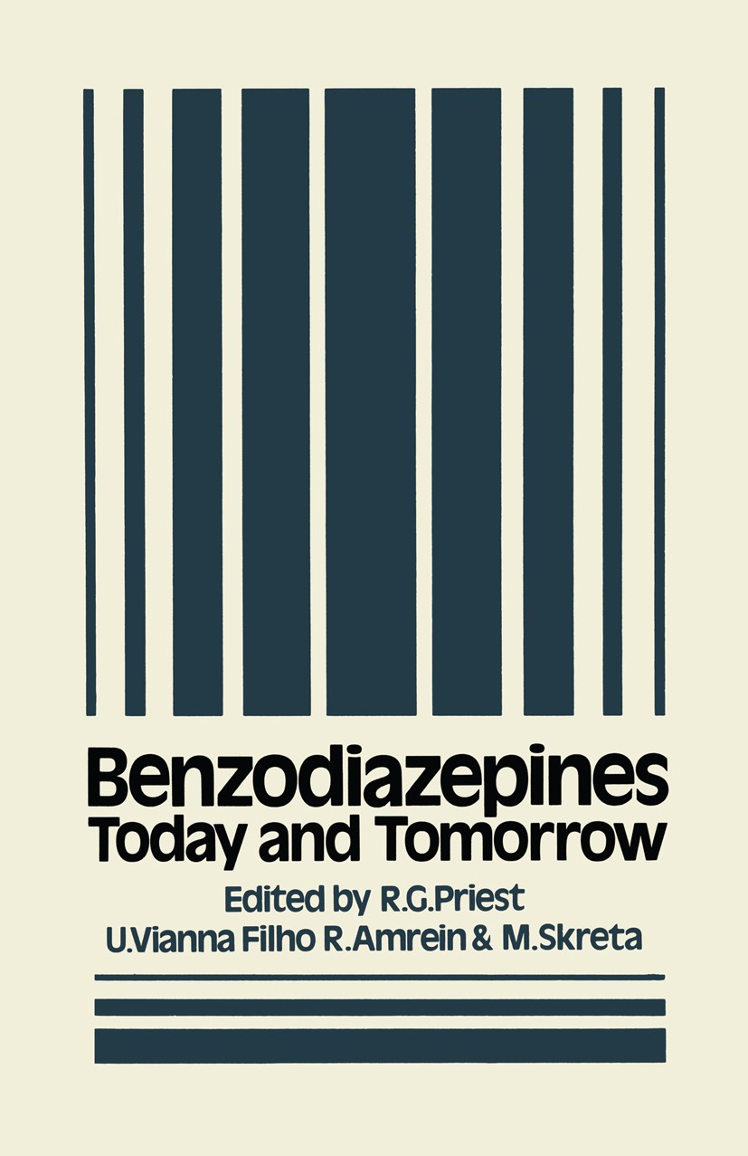 Titlebook: Benzodiazepines; Today and Tomorrow R. G. Priest (Professor of Psychiatry),U. Vianna F Book 1980 MTP Press Limited 1980 alcohol.alcoholism. Titlebook: Benzodiazepines; Today and Tomorrow R. G. Priest (Professor of Psychiatry),U. Vianna F Book 1980 MTP Press Limited 1980 alcohol.alcoholism.