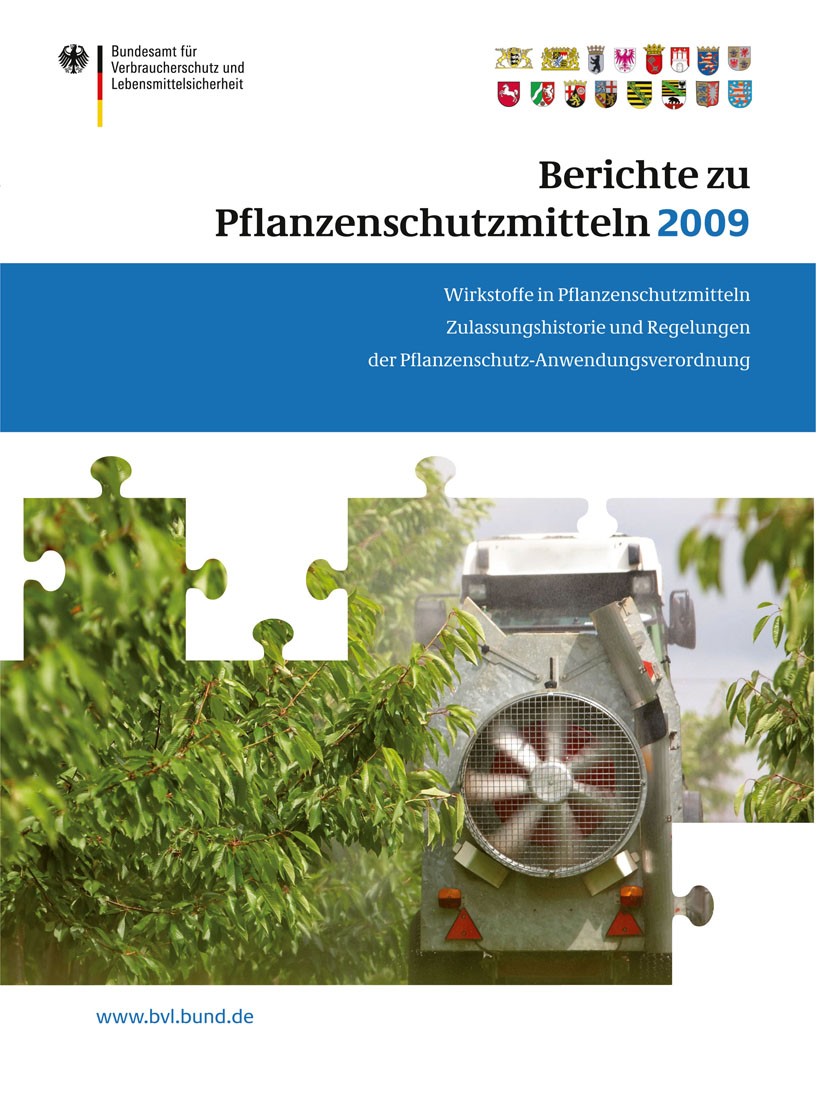 Titlebook: Berichte zu Pflanzenschutzmitteln 2009; Wirkstoffe in Pflanz Peter Brandt Book 2010 Springer Basel AG 2010 Anwendungsverordnung Pflanzensch Titlebook: Berichte zu Pflanzenschutzmitteln 2009; Wirkstoffe in Pflanz Peter Brandt Book 2010 Springer Basel AG 2010 Anwendungsverordnung Pflanzensch