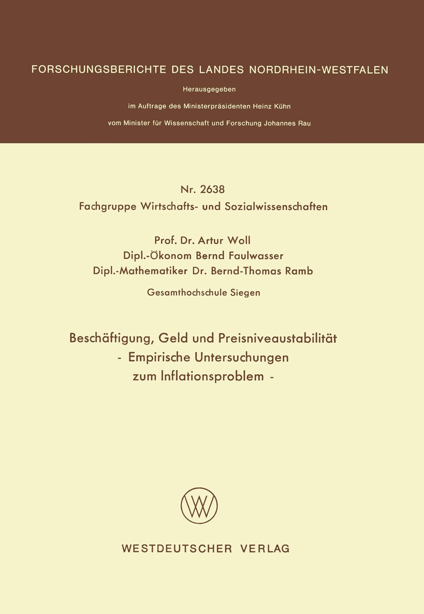 Titlebook: Beschäftigung, Geld und Preisniveaustabilität; Empirische Untersuch Artur Woll,Bernd Faulwasser,Bernd-Thomas Ramb Book 1977 Springer Fachme Titlebook: Beschäftigung, Geld und Preisniveaustabilität; Empirische Untersuch Artur Woll,Bernd Faulwasser,Bernd-Thomas Ramb Book 1977 Springer Fachme