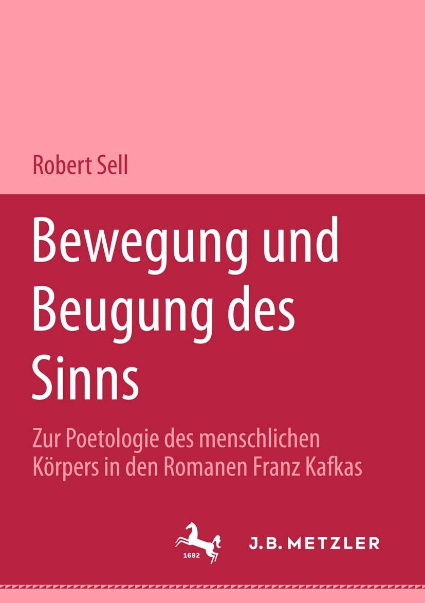 Titlebook: Bewegung und Beugung des Sinns; Zur Poetologie des m Robert Sell Book 20021st edition Springer-Verlag Berlin Heidelberg 2002 Erzählung.Frag Titlebook: Bewegung und Beugung des Sinns; Zur Poetologie des m Robert Sell Book 20021st edition Springer-Verlag Berlin Heidelberg 2002 Erzählung.Frag