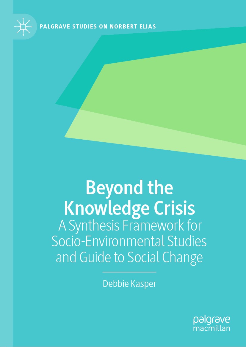 Titlebook: Beyond the Knowledge Crisis; A Synthesis Framewor Debbie Kasper Book 2021 The Editor(s) (if applicable) and The Author(s), under exclusive Titlebook: Beyond the Knowledge Crisis; A Synthesis Framewor Debbie Kasper Book 2021 The Editor(s) (if applicable) and The Author(s), under exclusive