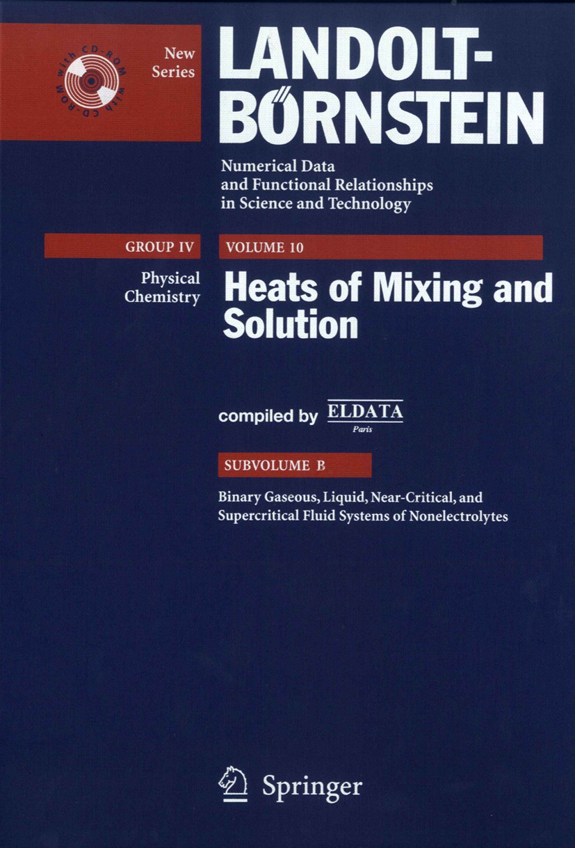 Titlebook: Binary Gaseous, Liquid, Near-Critical, and Supercritical Fluid Systems of Nonelectrolytes; H.V. Kehiaian Book 20051st edition Springer-Ver Titlebook: Binary Gaseous, Liquid, Near-Critical, and Supercritical Fluid Systems of Nonelectrolytes; H.V. Kehiaian Book 20051st edition Springer-Ver