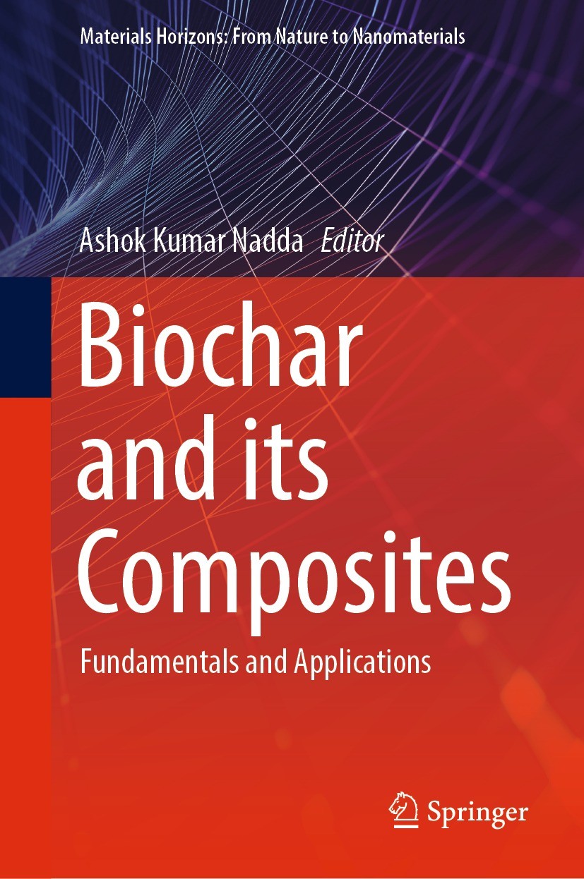 Titlebook: Biochar and its Composites; Fundamentals and App Ashok Kumar Nadda Book 2023 The Editor(s) (if applicable) and The Author(s), under exclusi Titlebook: Biochar and its Composites; Fundamentals and App Ashok Kumar Nadda Book 2023 The Editor(s) (if applicable) and The Author(s), under exclusi