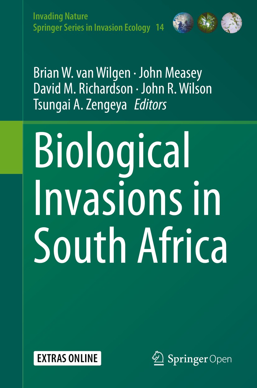Titlebook: Biological Invasions in South Africa; Brian W. van Wilgen,John Measey,Tsungai A. Zengeya Book‘‘‘‘‘‘‘‘ 2020 The Editor(s) (if applicable) a Titlebook: Biological Invasions in South Africa; Brian W. van Wilgen,John Measey,Tsungai A. Zengeya Book‘‘‘‘‘‘‘‘ 2020 The Editor(s) (if applicable) a