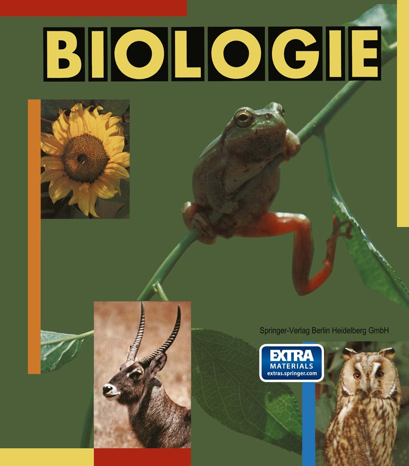 Titlebook: Biologie; Ein Lehrbuch G. Czihak,H. Langer,H. Ziegler Book 19935th edition Springer-Verlag Berlin Heidelberg 1993 Biologie.Evolution.Geneti Titlebook: Biologie; Ein Lehrbuch G. Czihak,H. Langer,H. Ziegler Book 19935th edition Springer-Verlag Berlin Heidelberg 1993 Biologie.Evolution.Geneti
