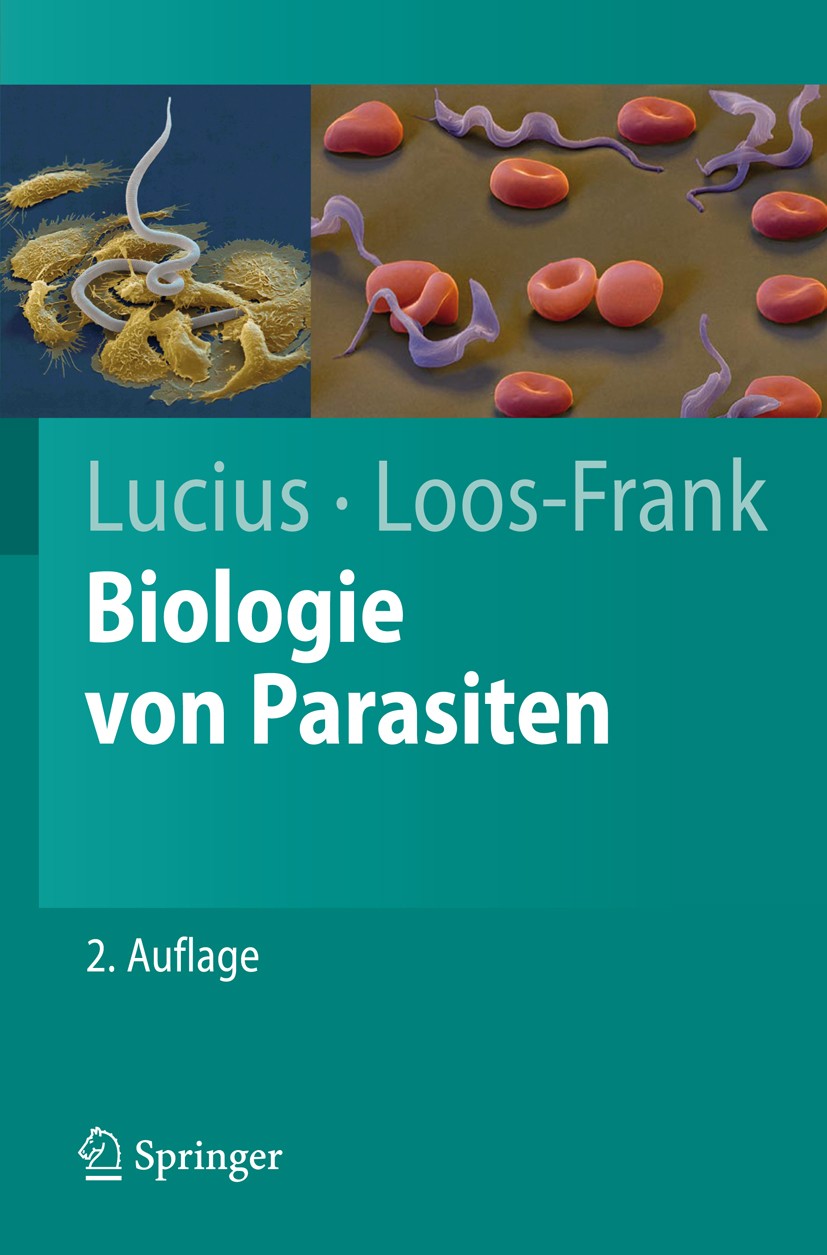 Titlebook: Biologie von Parasiten; Richard Lucius,Brigitte Loos-Frank Textbook 20082nd edition Springer-Verlag Berlin Heidelberg 2008 Acanthocephala. Titlebook: Biologie von Parasiten; Richard Lucius,Brigitte Loos-Frank Textbook 20082nd edition Springer-Verlag Berlin Heidelberg 2008 Acanthocephala.