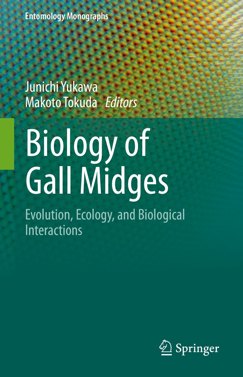 Titlebook: Biology of Gall Midges; Evolution, Ecology, Junichi Yukawa,Makoto Tokuda Book 2021 Springer Nature Singapore Pte Ltd. 2021 Gall.Radiation. Titlebook: Biology of Gall Midges; Evolution, Ecology, Junichi Yukawa,Makoto Tokuda Book 2021 Springer Nature Singapore Pte Ltd. 2021 Gall.Radiation.