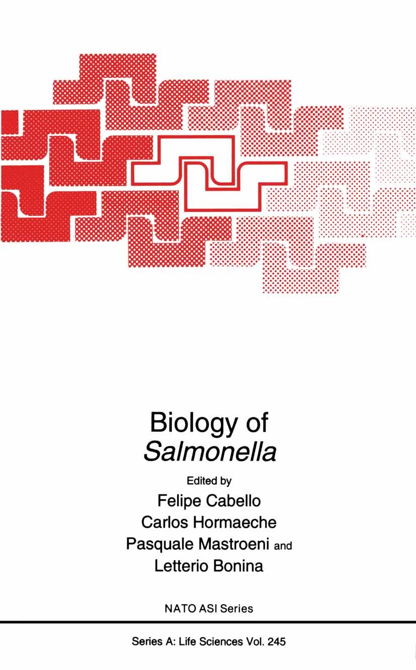 Titlebook: Biology of Salmonella; Felipe Cabello,Carlos Hormaeche,Letterio Bonina Book 1993 Springer Science+Business Media New York 1993 antibiotics Titlebook: Biology of Salmonella; Felipe Cabello,Carlos Hormaeche,Letterio Bonina Book 1993 Springer Science+Business Media New York 1993 antibiotics
