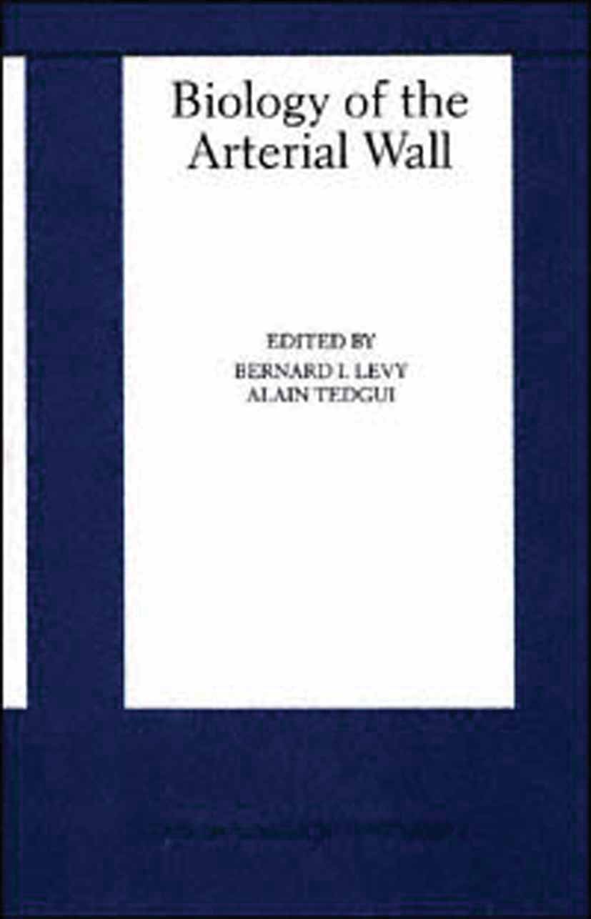 Titlebook: Biology of the Arterial Wall; Bernard I. Levy,Alain Tedgui Book 1999 Springer Science+Business Media New York 1999 blood vessel.cells.endo Titlebook: Biology of the Arterial Wall; Bernard I. Levy,Alain Tedgui Book 1999 Springer Science+Business Media New York 1999 blood vessel.cells.endo