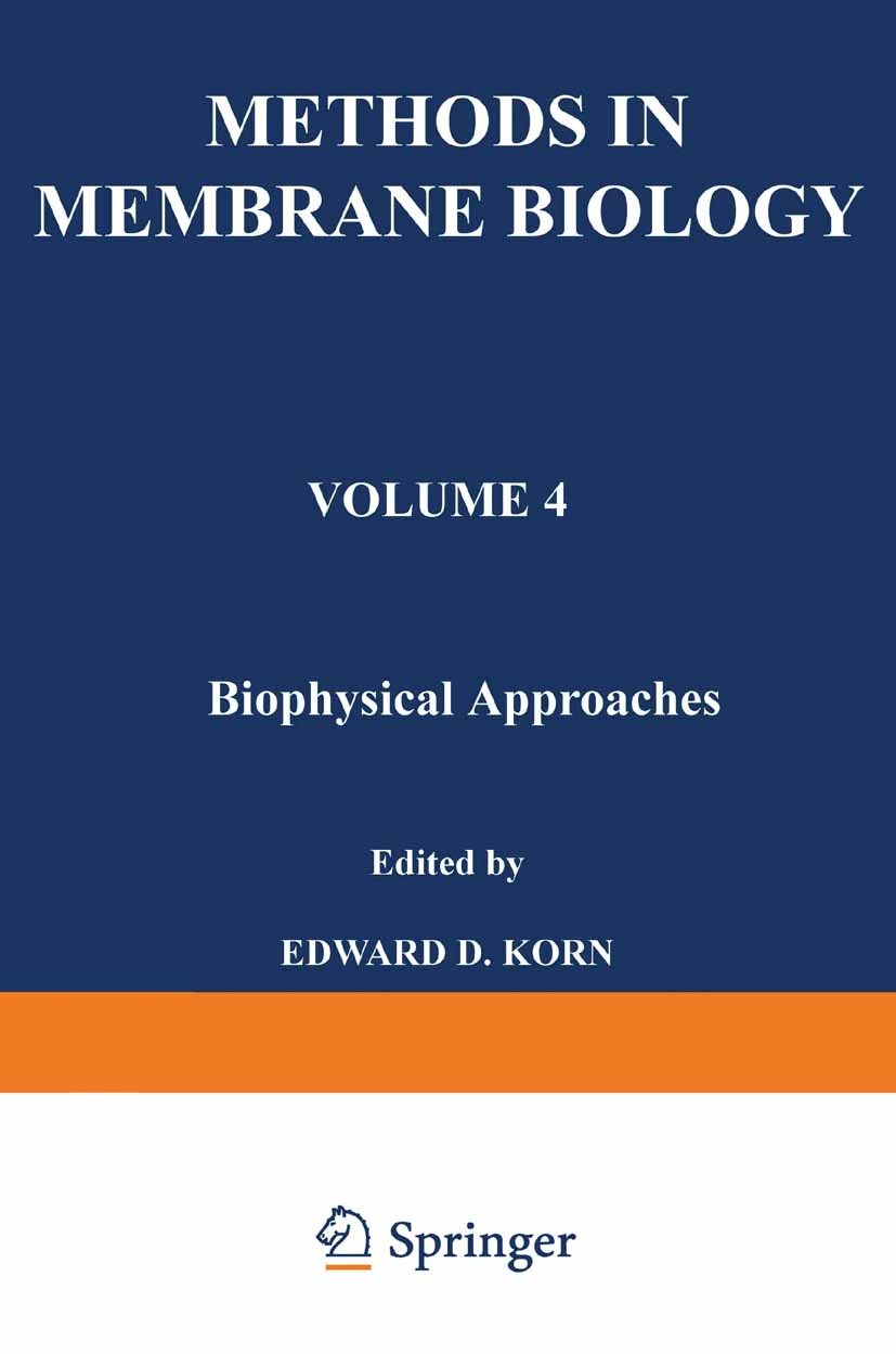 Titlebook: Biophysical Approaches; Edward D. Korn Book 1975 Plenum Press, New York 1975 Lipid.X-ray.biological.biology.diffraction.electron microscop Titlebook: Biophysical Approaches; Edward D. Korn Book 1975 Plenum Press, New York 1975 Lipid.X-ray.biological.biology.diffraction.electron microscop